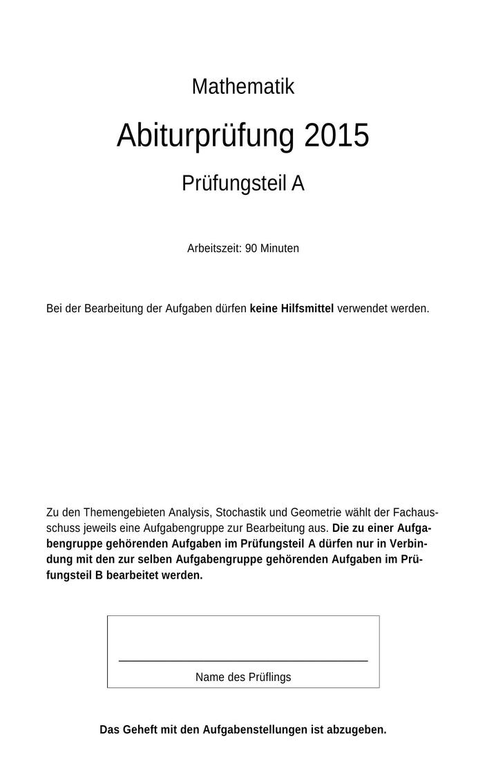 Abi Mathe Prüfung 2015 Bayern